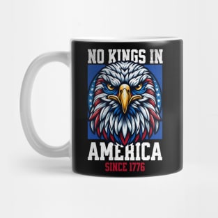 No Kings in America Since 1776 – Patriotic Eagle 4th of July Mug